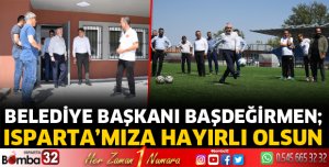 Isparta’mıza hayırlı olsun