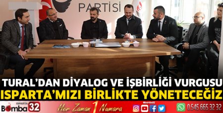 Isparta’mızı birlikte yöneteceğiz