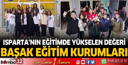 Isparta’nın eğitimde yükselen değeri: “Başak Eğitim Kurumları”