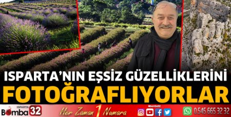Isparta’nın eşsiz güzelliklerini fotoğraflıyorlar 
