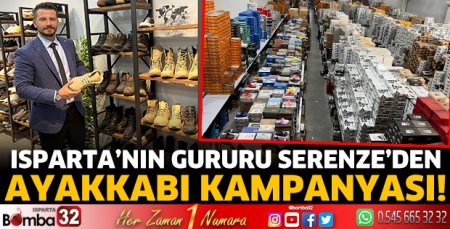 Isparta’nın gururu Serenze’den ayakkabı kampanyası!