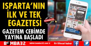 ISPARTA’NIN İLK VE TEK EGAZETESİ