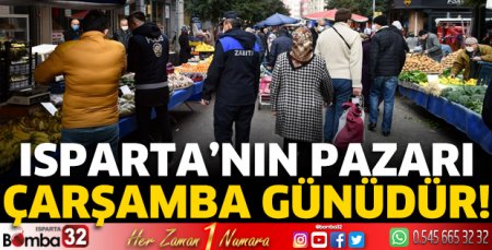 Isparta’nın pazarı ÇARŞAMBA günüdür!