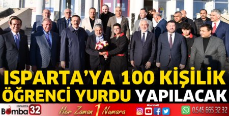 Isparta’ya 100 kişilik öğrenci yurdu