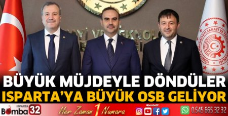 Isparta’ya büyük OSB geliyor