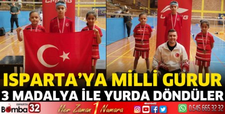 Isparta’ya milli gurur