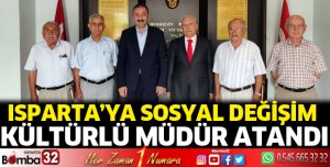 Isparta’ya sosyal değişim kültürlü müdür atandı