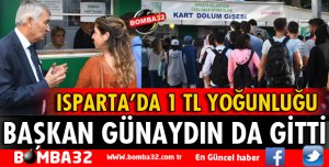 ISPARTA'DA 1 TL YOĞUNLUĞU