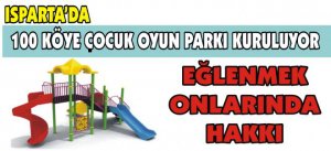 Isparta'da 100 Köye, 100 Oyun Parkı