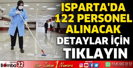 Isparta'da 122 personel alınacak