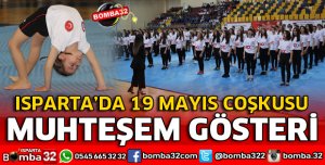 ISPARTA'DA 19 MAYIS KUTLANDI