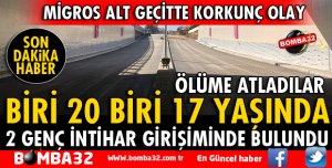 ISPARTA'DA 2 GENÇ İNTİHAR GİRİŞİMİNDE BULUNDU