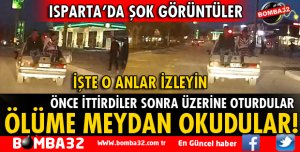 ISPARTA'DA 2 GENÇ ÖLÜME MEYDAN OKUDU