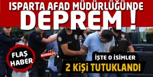 ISPARTA'DA 2 KİŞİ TUTUKLANDI 