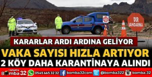 ISPARTA'DA 2 KÖY DAHA KARANTİNAYA ALINDI