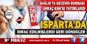 ISPARTA'DA 2 SAĞLIKÇI  GERİ DÖNDÜ 