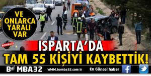 ISPARTA'DA 2016 YILINDA TRAFİK KAZALARINDA 55 KİŞİYİ KAYBETTİK