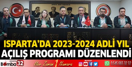 Isparta'da 2023-2024 Adli Yıl Açılış Programı düzenlendi