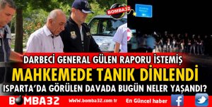 ISPARTA'DA 21 SANIKLI FETÖ DAVASI BAŞLADI