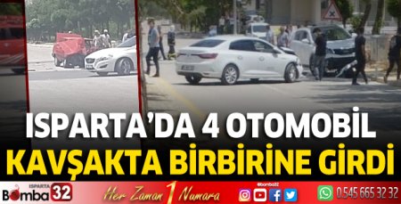 Isparta'da 4 aracın çarpıştığı kazada 4 kişi yaralandı