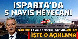 Isparta'da 5 Mayıs Heyecanı