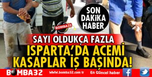 ISPARTA'DA ACEMİ KASAPLAR İŞ BAŞINDA