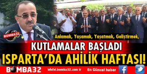 ISPARTA'DA AHİLİK HAFTASI KUTLANIYOR