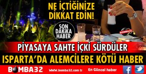 ISPARTA'DA ALEMCİLER DİKKAT!