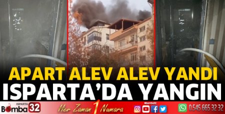 Isparta'da apartta yangın 