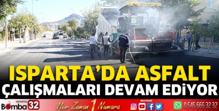 Isparta'da asfalt çalışmaları devam ediyor
