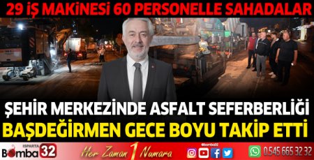 Isparta'da asfalt seferberliği başladı