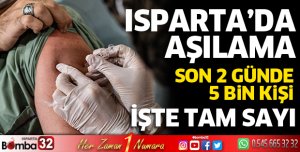 Isparta'da aşılama devam ediyor