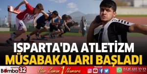 Isparta'da atletizm müsabakaları başladı
