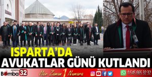 Isparta'da Avukatlar Günü kutlandı