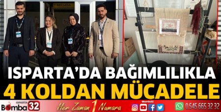Isparta'da bağımlılıkla 4 koldan mücadele