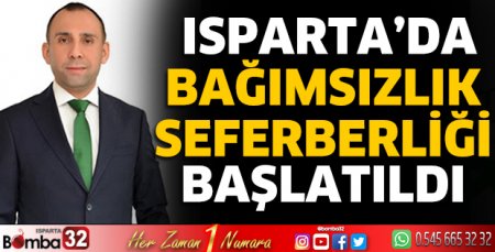 Isparta'da Bağımsızlık Seferberliği başlatıldı
