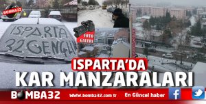 ISPARTA'DA BEKLENEN KAR ! FOTO GALERİ İÇİN TIKLAYIN 