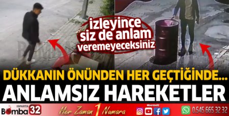Isparta'da bir garip olay! Dükkanın önünden her geçtiğinde...