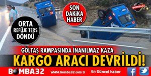 ISPARTA'DA BİR KARGO ARACI TAKLA ATARAK TERS DÖNDÜ