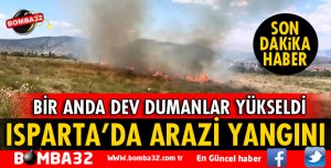 ISPARTA'DA BOŞ ARAZİDE YANGIN ÇIKTI
