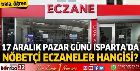 Isparta'da bugün nöbetçi eczaneler 