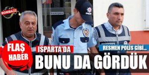 ISPARTA'DA BUNU DA GÖRDÜK !