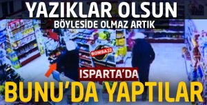 ISPARTA'DA BUNU DA YAPTILAR 