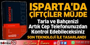 Isparta'da çiftçiler müjde
