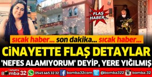 ISPARTA'DA CİNAYETTEN FLAŞ DETAYLAR