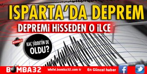 ISPARTA'DA  DEPREM !