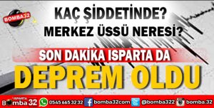 ISPARTA'DA DEPREM