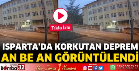 Isparta'da deprem anı böyle görüntülendi