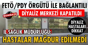 ISPARTA'DA DİYALİZ MERKEZİ KAPATILDI