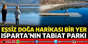ISPARTA'DA DOĞA HARİKASI BİR YER